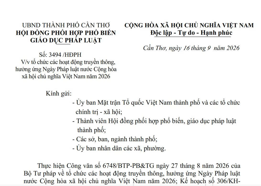 Công văn số 3494/HĐPH ngày 16 tháng 9 năm 2026 của Hội đồng phối hợp phổ biến, giáo dục pháp luật thành phố về việc tổ chức các hoạt động truyền thông, hưởng ứng Ngày Pháp luật nước Cộng hòa xã hội chủ nghĩa Việt Nam năm 2026