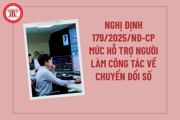 Mức hỗ trợ người làm công tác chuyên trách về chuyển đổi số, an toàn, an ninh mạng
