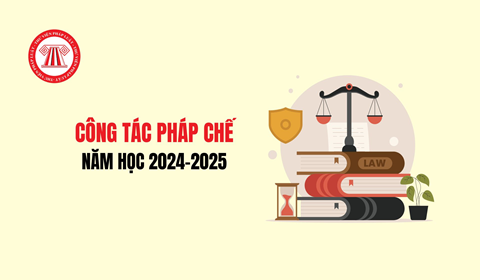 Hướng dẫn nhiệm vụ năm học 2025 2026 về công tác pháp chế
