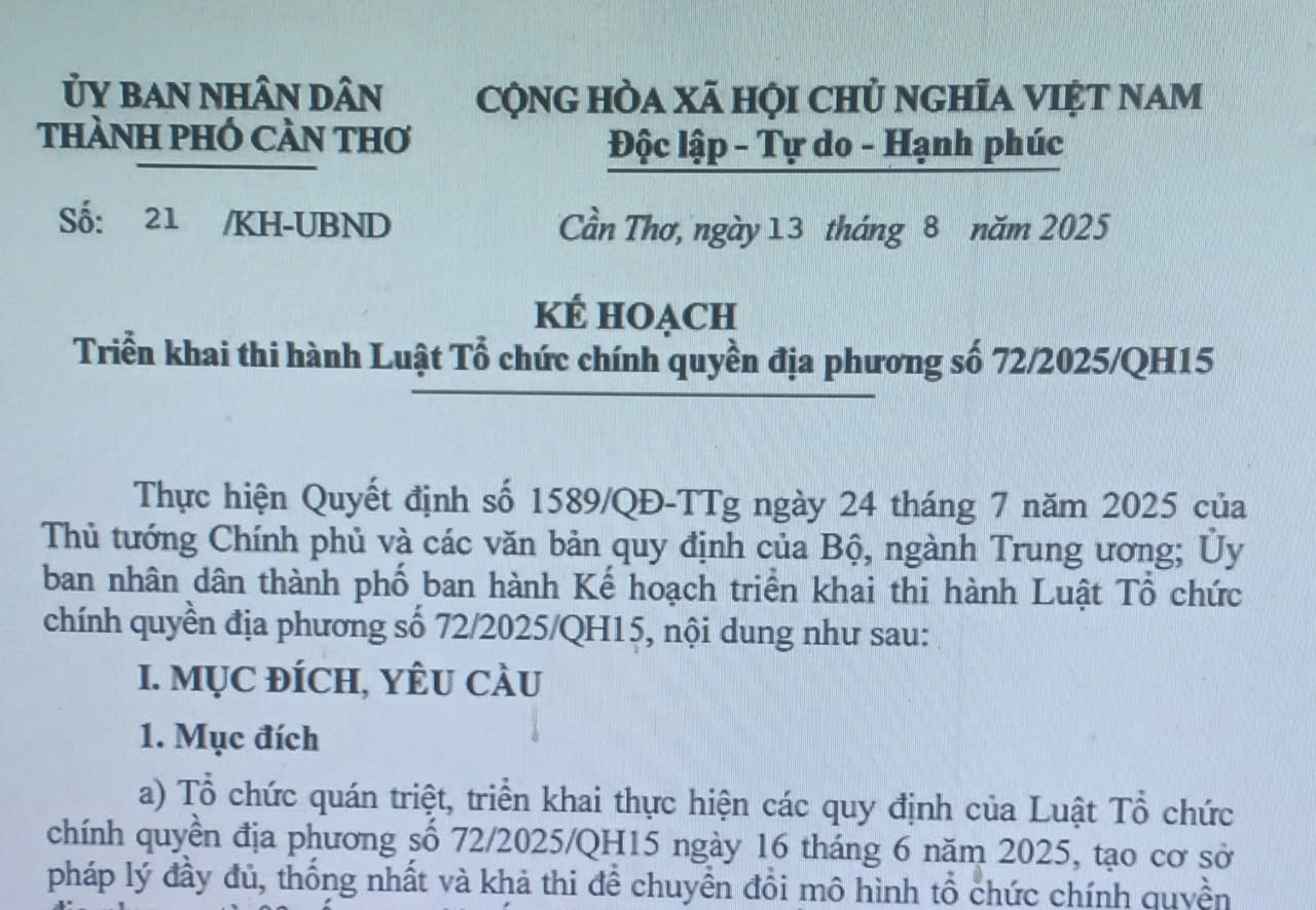 Cần Thơ ban hành Kế hoạch triển khai thực hiện Luật Tổ chức chính quyền địa phương số 72/2025/QH15