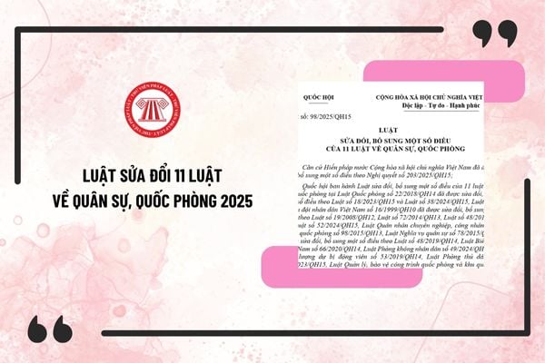 Sửa đổi 11 Luật về quân sự, quốc phòng