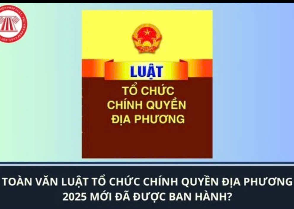 Chính thức xác lập mô hình tổ chức chính quyền địa phương 2 cấp