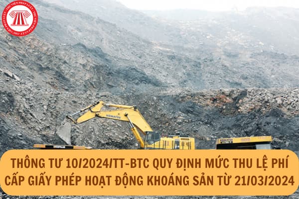 Thông tư 10/2024/TT-BTC của Bộ Tài chính