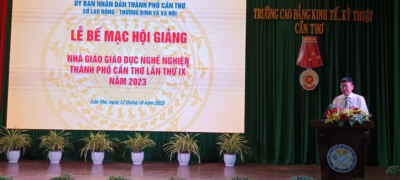 Tổng kết Hội giảng nhà giáo giáo dục nghề nghiệp thành phố Cần Thơ  năm 2023