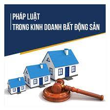 Dự thảo Luật Kinh doanh bất động sản (sửa đổi)