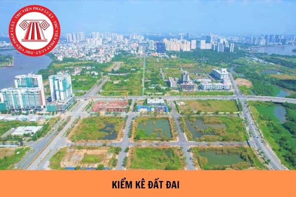 Chỉ thị của Chính phủ về kiểm kê đất đai năm 2024