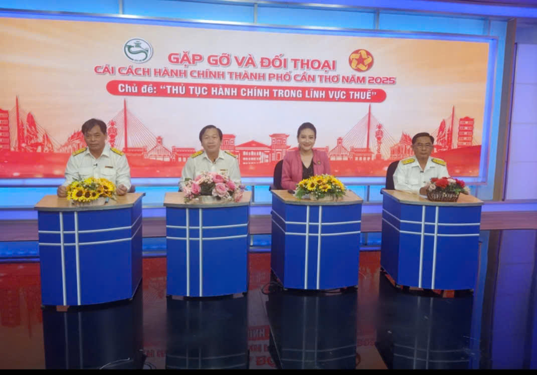 Chuyên đề gặp gỡ và đối thoại cải cách hành chính trên Đài Phát thanh và Truyền hình thành phố Cần Thơ về thủ tục hành chính trong lĩnh vực thuế