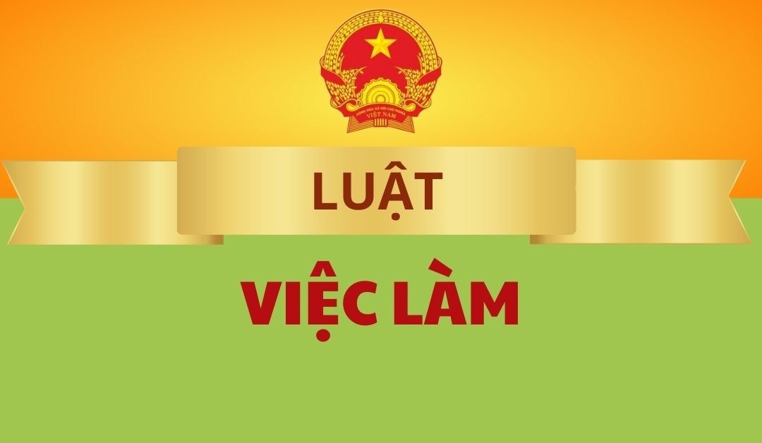 Triển khai thi hành Luật Việc làm