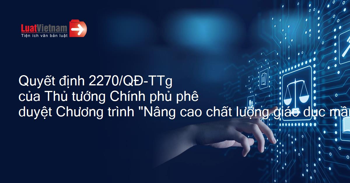 Thủ tướng Chính phủ phê duyệt Chương trình "Nâng cao chất lượng giáo dục mầm non ở địa bàn đô thị, khu công nghiệp giai đoạn 2025 - 2035, định hướng đến năm 2045"