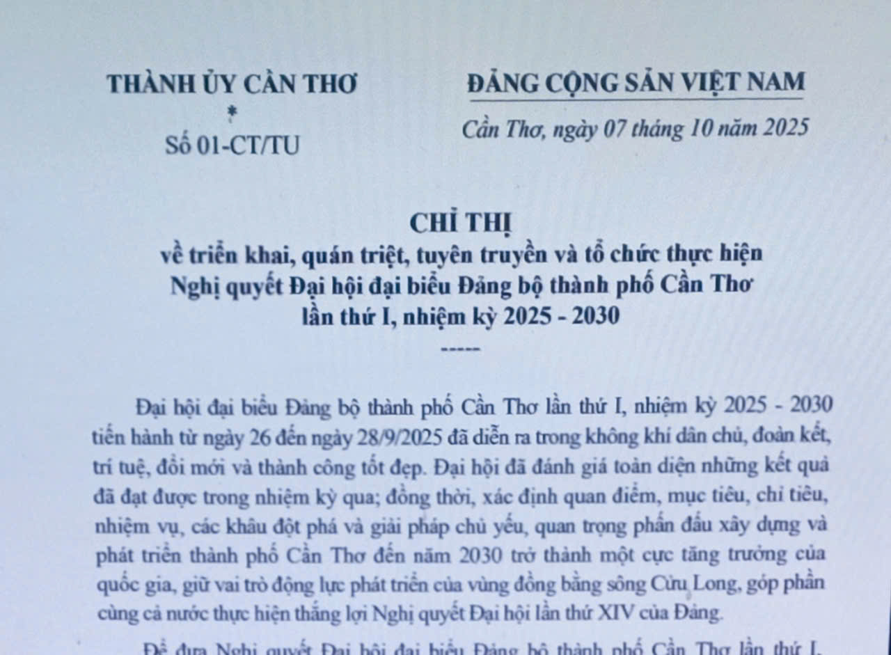 Triển khai, quán triệt, tuyên truyền và tổ chức thực hiện Nghị quyết Đại hội đại biểu Đảng bộ thành phố Cần Thơ lần thứ I, nhiệm kỳ 2025-2030