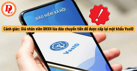 Cảnh báo mạo danh nhân viên cơ quan BHXH yêu cầu đồng bộ dữ liệu CCCD, cập nhật thông tin BHXH