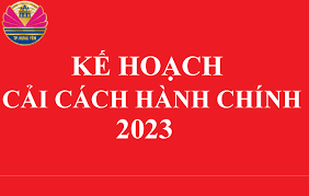 Cần Thơ triển khai Kế hoạch hoạt động năm 2023 của Ban Chỉ đạo cải cách hành chính của Chính phủ