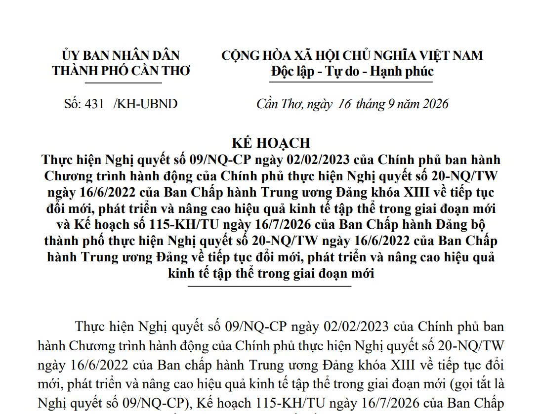 Kế hoạch số 431/KH-UBND ngày 16 tháng 9 năm 2026 của UBND thành phố Cần Thơ thực hiện Nghị quyết số 09/NQ-CP ngày 02/02/2023 của Chính phủ và Kế hoạch số 115-KH/TU ngày 16/7/2026 của Ban Chấp hành Đảng bộ thành phố 